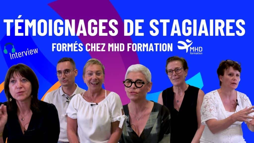 Témoignages des stagiaires formés chez MHD Formation