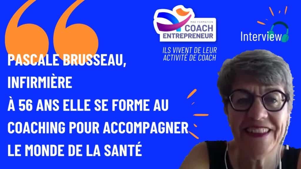 Infirmière, à 56 ans elle se forme au coaching pour accompagner le monde de la santé. Temoignage recueilli par MHD Formation