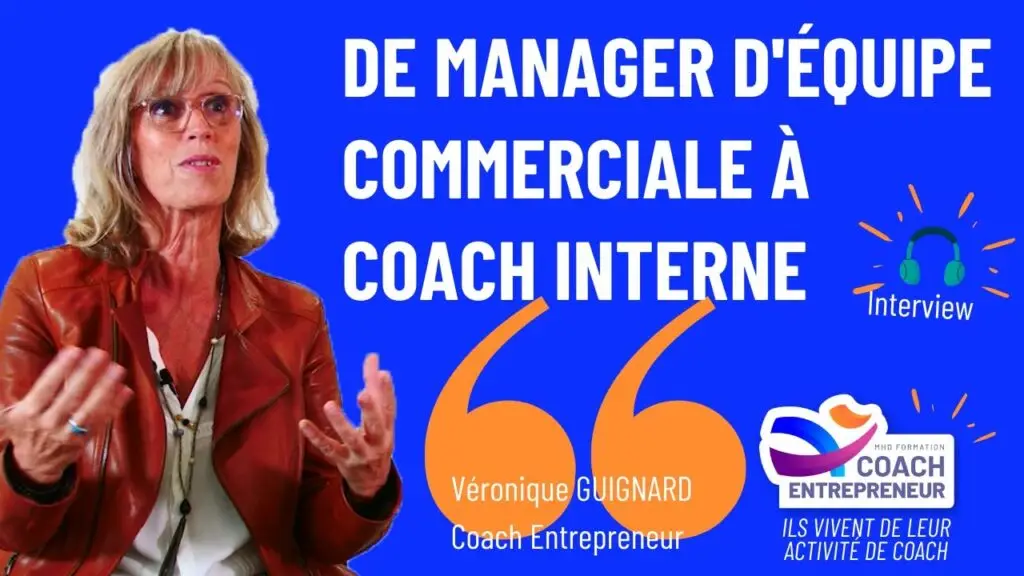 De manager d'équipe commerciale à coach interne. Témoignage de Véronique Guignard, recueilli par MHD Formation